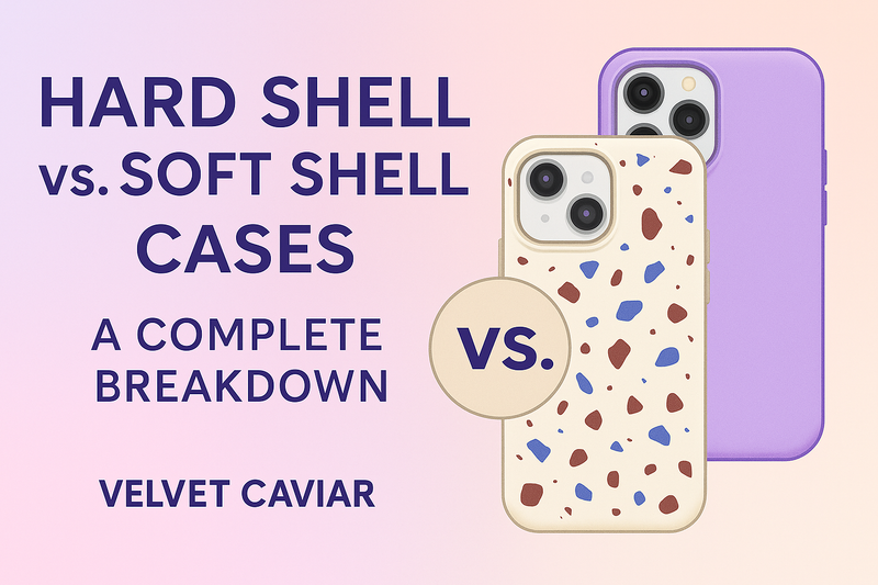 The Difference Between Hard Shell & Soft Shell Cases: Complete Breakdown